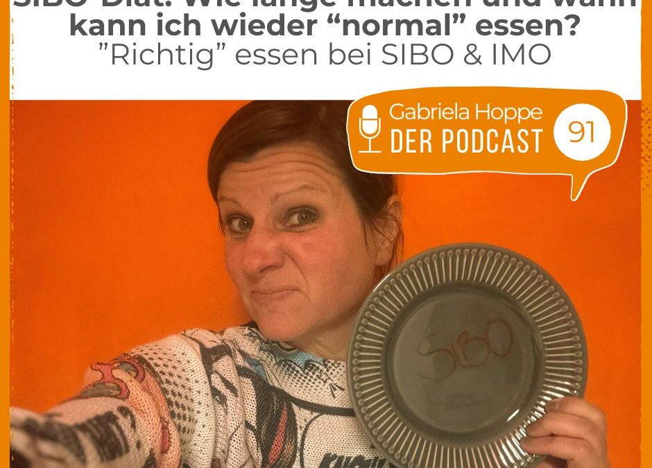 SIBO-Diät: Wie lange machen und wann kann ich wieder „normal“ essen? #91