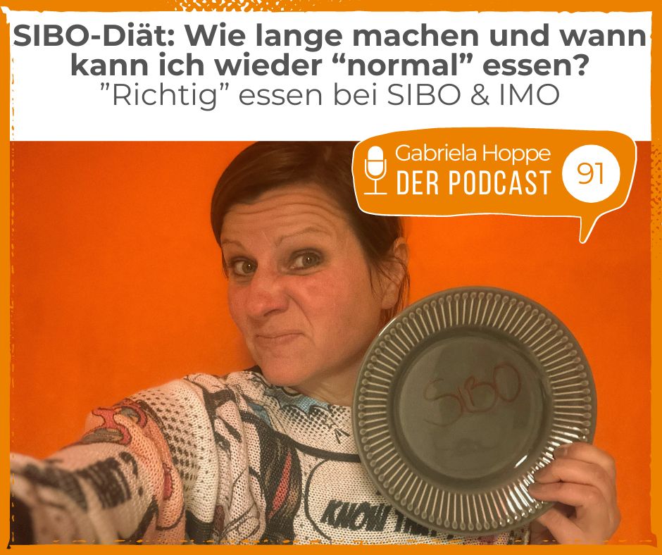 SIBO-Diät: Wie lange machen und wann kann ich wieder „normal“ essen? #91